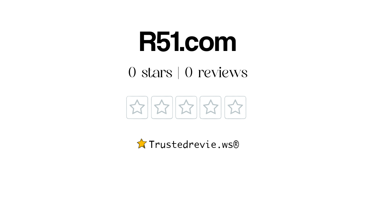R51.com Review: Legit or Scam? [2025 New Reviews]
