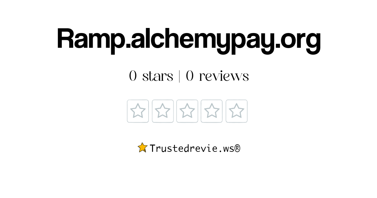 Ramp.alchemypay.org Review: Legit or Scam? [2024 New Reviews]