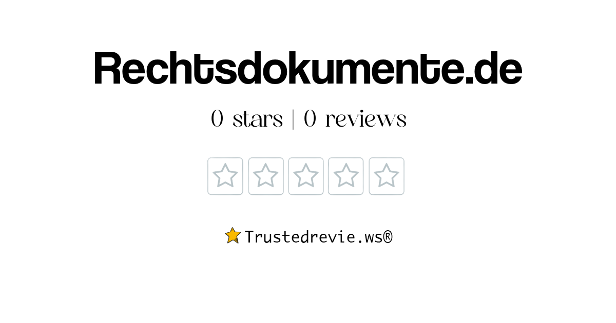 BEWERTUNGEN ZU RECHTSDOKUMENTE intelligence overview