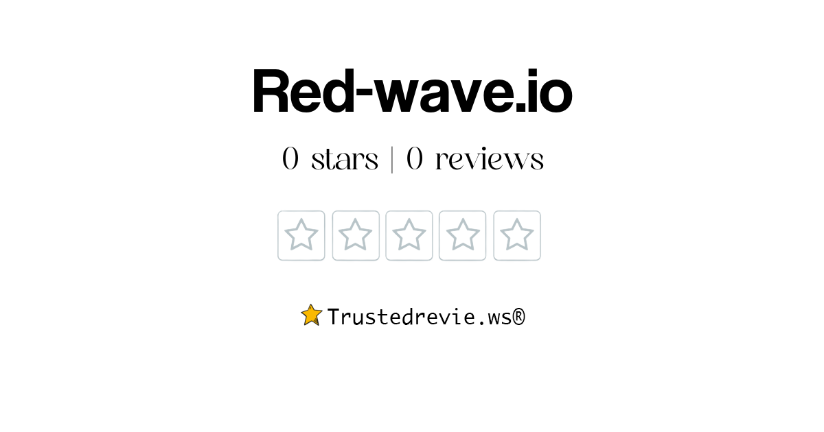 Red-wave.io Review: Legit or Scam? [2026 New Reviews]
