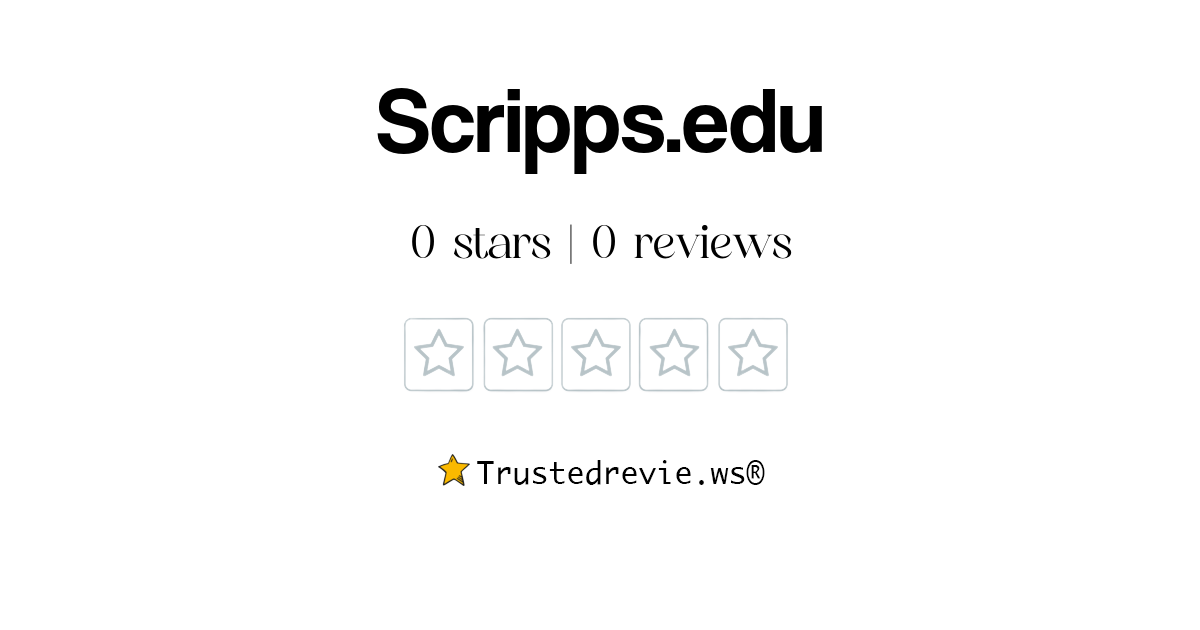 Scripps.edu Review Legit or Scam? [2025 New Reviews]