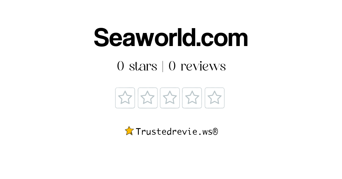 Seaworld.com Review: Legit or Scam? [2026 New Reviews]