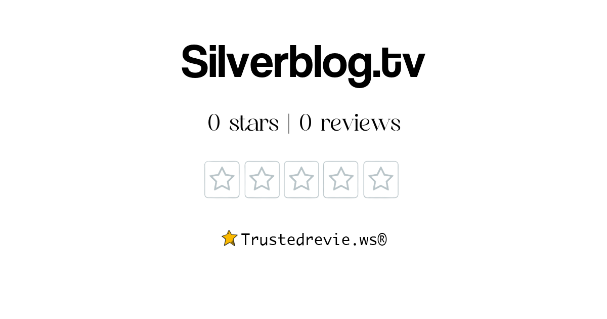 Silverblog.tv Review: Legit or Scam? [2026 New Reviews]
