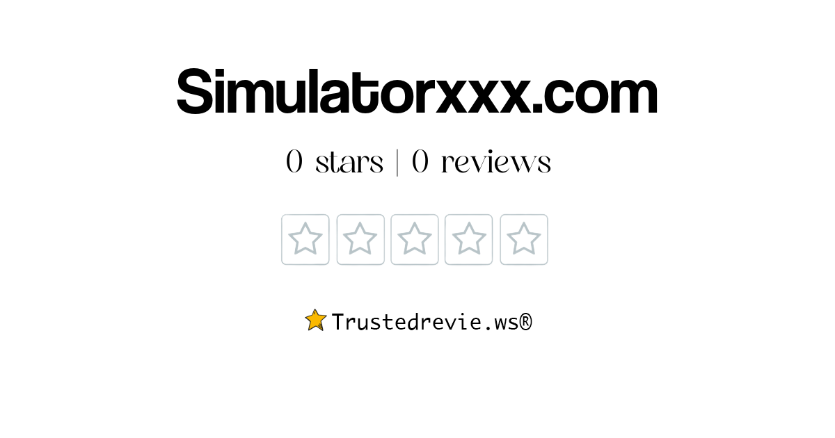 Simulatorxxx.com Review: Legit or Scam? [2025 New Reviews]