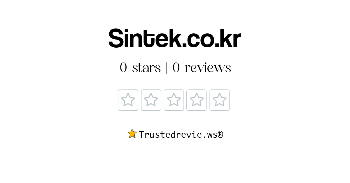 Sintek.co.kr Review: Legit or Scam? [2024 New Reviews]