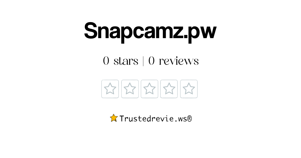 Snapcamzpw Review Legit Or Scam 2025 New Reviews 