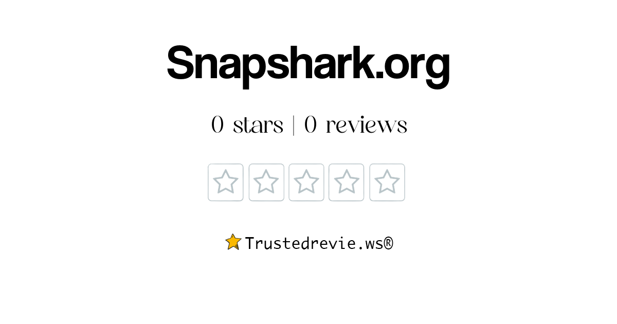 Snapshark.org Review: Legit or Scam? [2026 New Reviews]