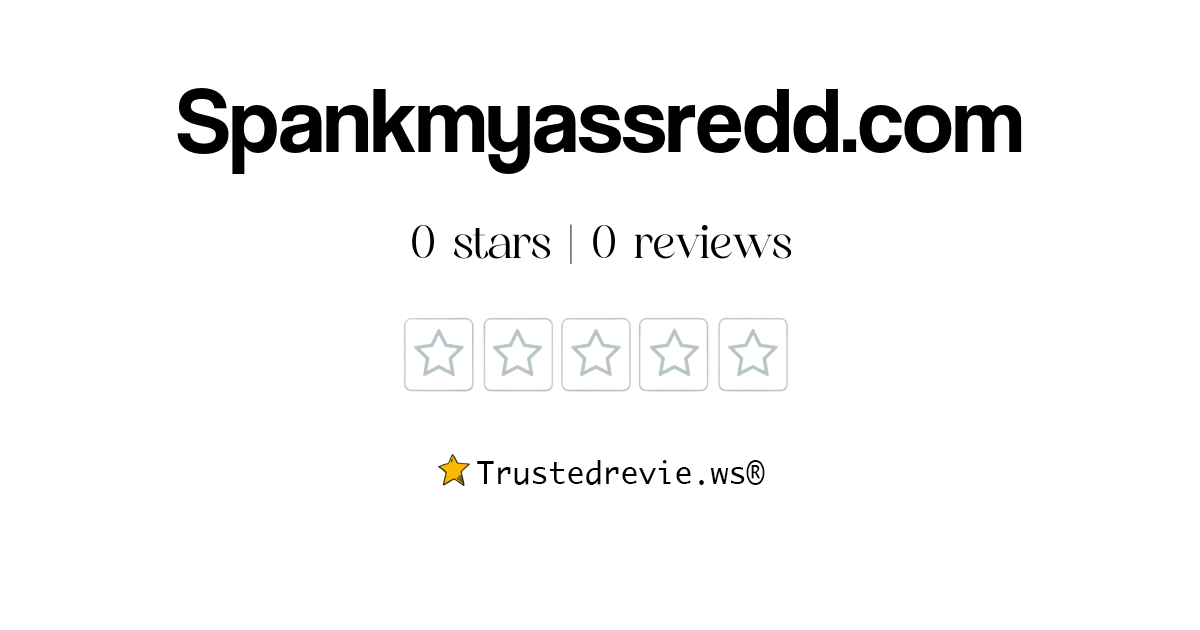 Spankmyassredd.com Review: Legit or Scam? [2025 New Reviews]
