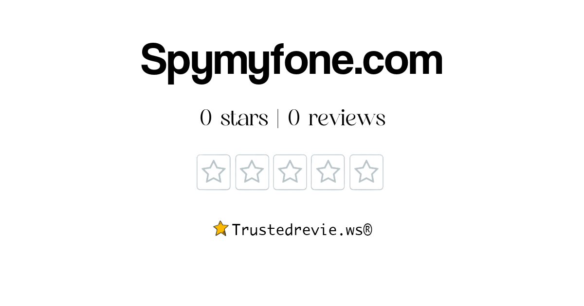 Spymyfone com Review: Legit or Scam? 2025 New Reviews