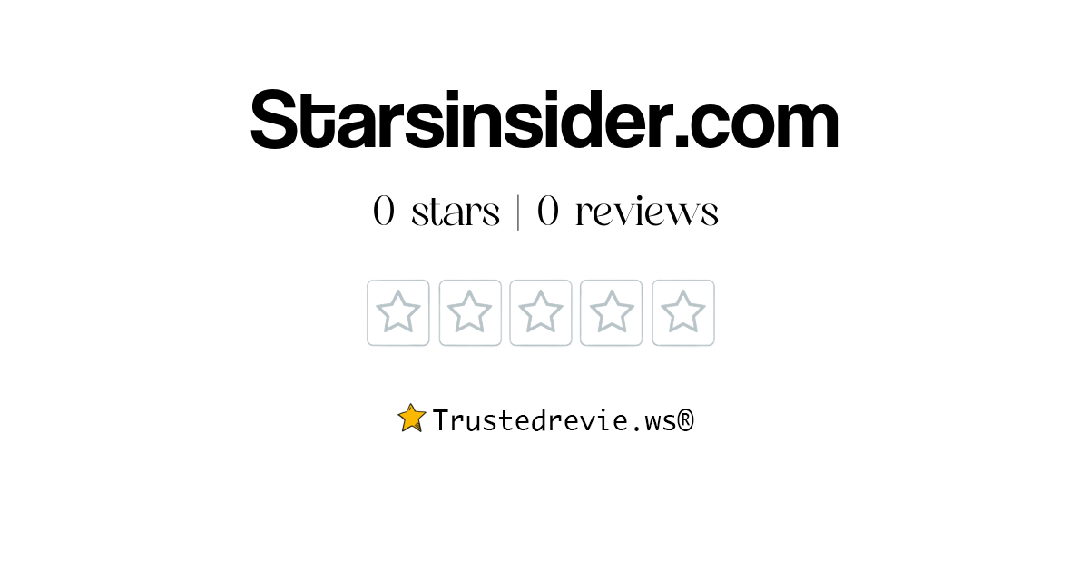 Starsinsider.com Reviews & Scams