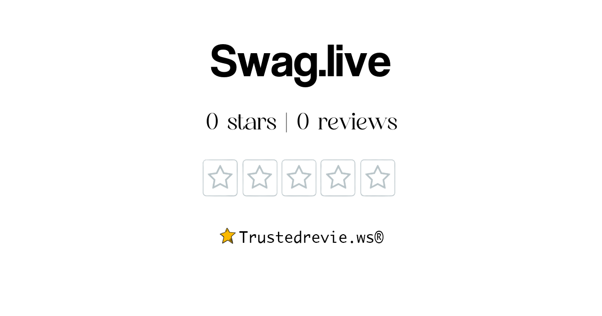 Swag.live Review Legit or Scam? [2024 New Reviews]