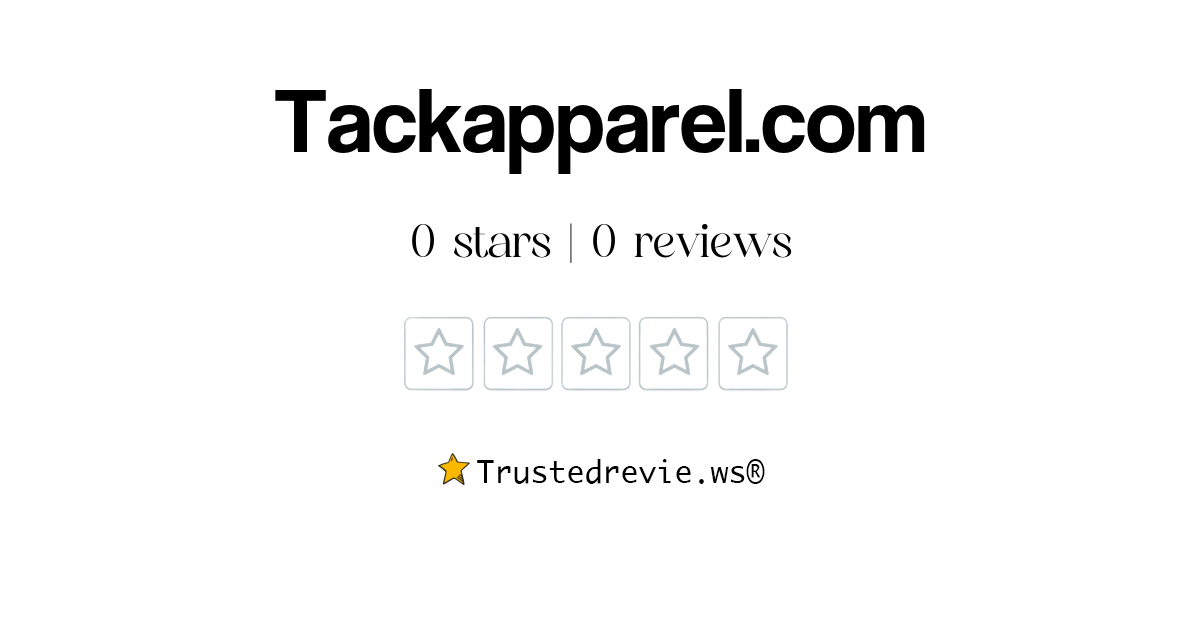 Tackapparel.com Review: Legit or Scam? [2026 New Reviews]