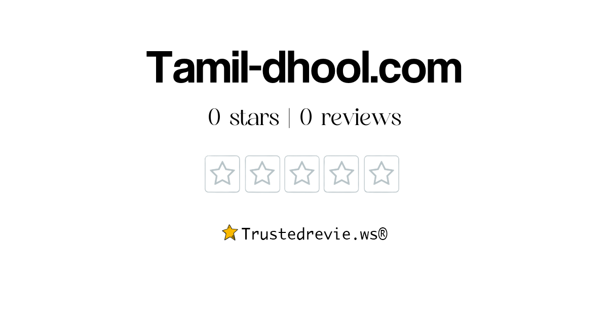 Tamil-dhool.com Review: Legit or Scam? [2026 New Reviews]
