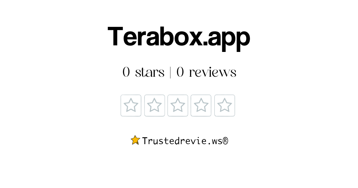 Terabox.app Review Legit or Scam? [2024 New Reviews]