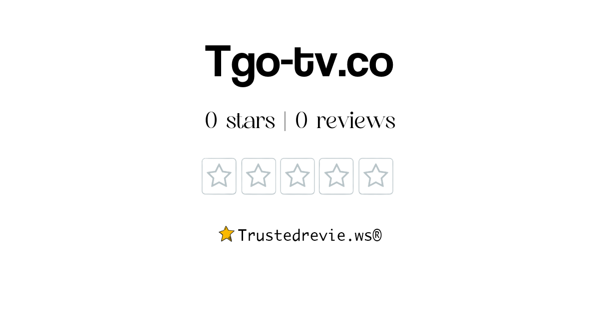 Tgo-tv.co Review: Legit or Scam? [2026 New Reviews]