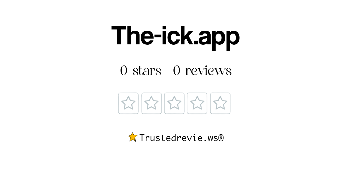 The-ick.app Review: Legit or Scam? [2026 New Reviews]