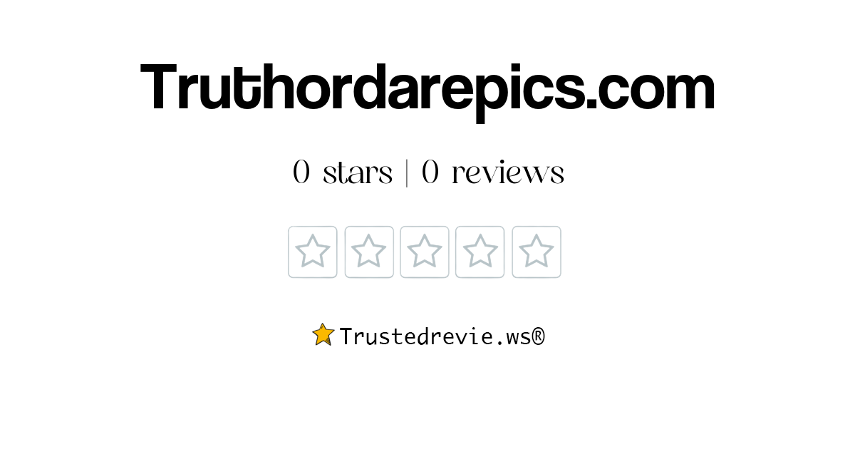 Truthordarepics - Ask Question