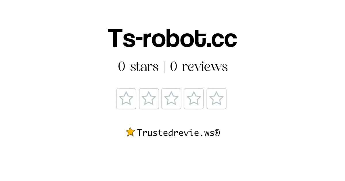 Ts-robot.cc Review: Legit or Scam? [2026 New Reviews]