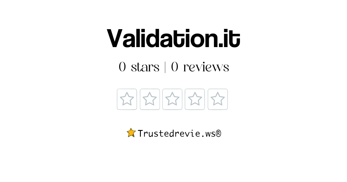 Validation.it Review: Legit or Scam? [2024 New Reviews]