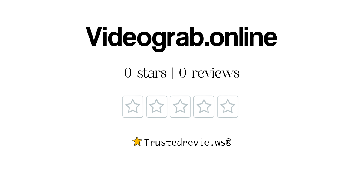 Videograb.online Review: Legit or Scam? [2026 New Reviews]