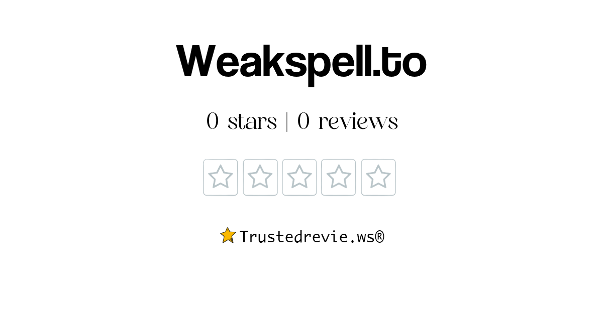 Weakspell.to Review: Legit or Scam? [2026 New Reviews]