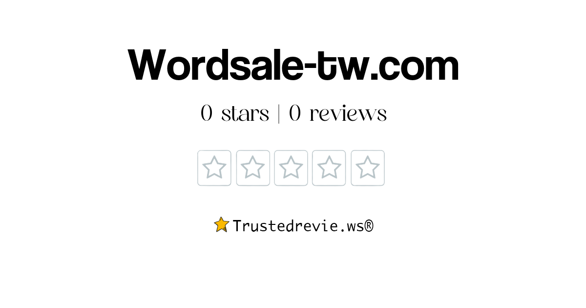 Wordsale-tw.com Review: Legit or Scam? [2026 New Reviews]