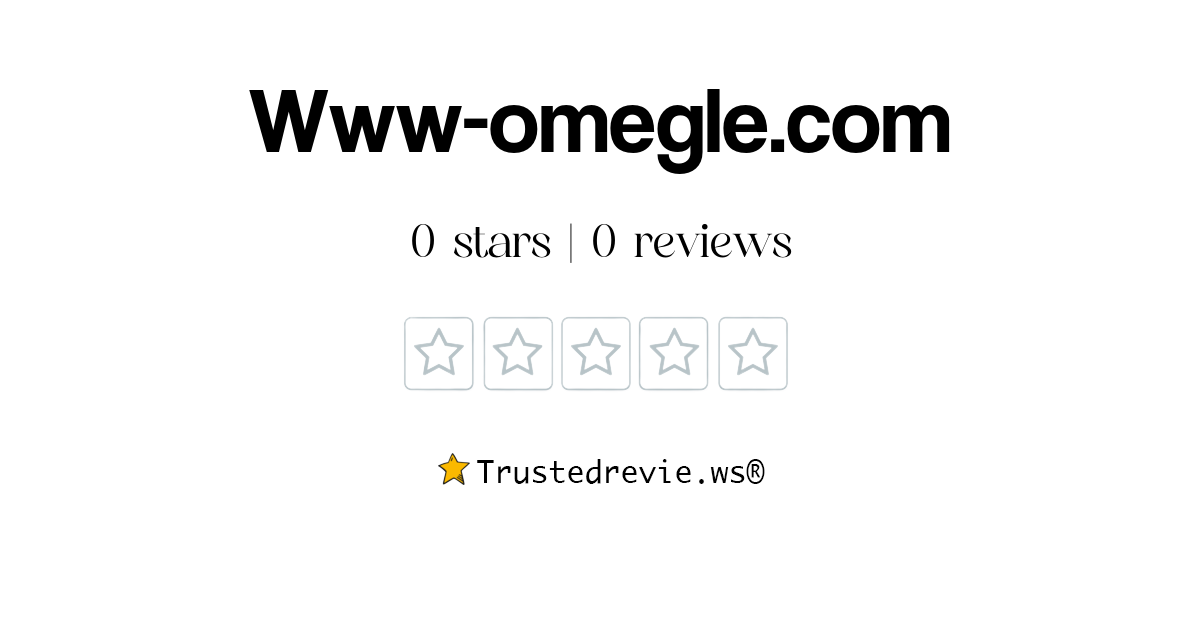 Www-omegle.com - Ask Question