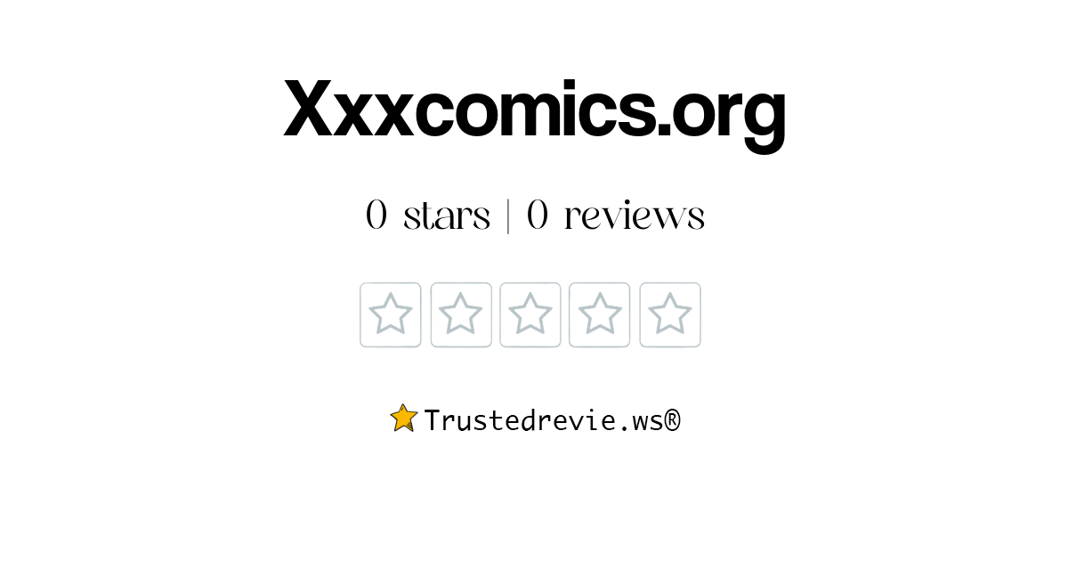 Xxxcomics Org Reviews Scams
